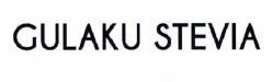 Trademark GULAKU STEVIA