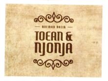 Trademark ROEMAH BATIK TOEAN & NJONJA + LOGO