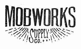 Trademark MOBWORKS SUPPLY CO. + LOGO