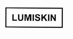 Trademark LUMISKIN