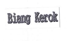 Trademark BIANG KEROK