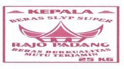 Trademark KEPALA BERAS SLYP SUPER RAJO PADANG BERAS BERKUALIATAS MUTU TERJAMIN + LOGO