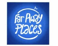 Trademark FAR AWAY PLACES + LOGO