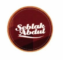 Trademark SEBLAK ABDUL+ LUKISAN