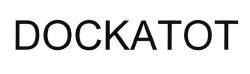 Trademark DOCKATOT