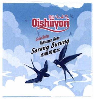 Trademark OISHIIYORI GULA BATU MINUMAN SARANG NURUNG + KARAKTER HURUF NON LATIN + LOGO