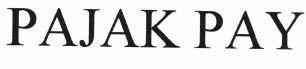 Trademark PAJAK PAY