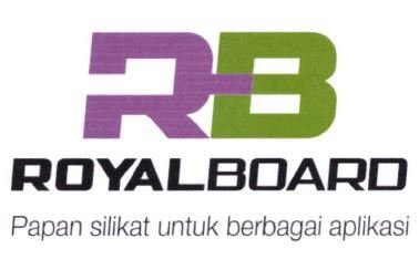 Trademark RB ROYALBOARD PAPAN SILIKAT UNTUK BERBAGAI APLIKASI + LOGO