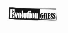 Trademark EVOLUTION GRESS + LOGO