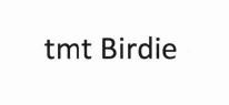 Trademark TMT BIRDIE