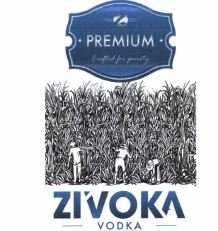 Trademark ZIVOKA PREMIUM CRAFTED FOR PURITY + LOGO