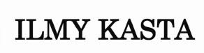 Trademark ILMY KASTA
