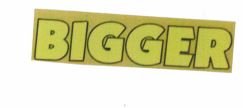 Trademark BIGGER + LOGO