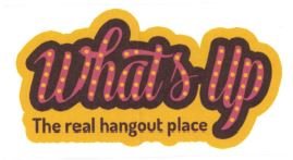 Trademark WHATS UP THE REAL HANGOUT PLACE + LUKISAN