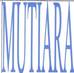 Trademark MUTIARA + LOGO