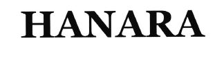 Trademark HANARA + LOGO