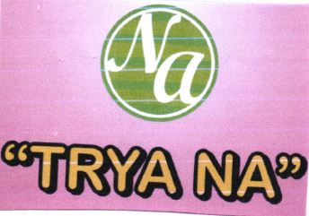 Trademark "TRYANA" +LUKISAN