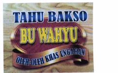 Trademark TAHU BAKSO BU WAHYU + LOGO