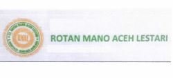 Trademark ROTAN MANO ACEH LESTARI + LOGO