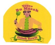 Trademark BU MASAK TAUCO COBEK RAWIT + LUKISAN