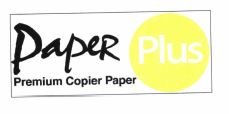 Trademark PAPER PLUS PREMIUM COPIER PAPER + LOGO