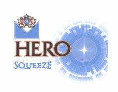 Trademark HERO SQUEEZE + LOGO