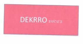 Trademark DEKRRO SHOES