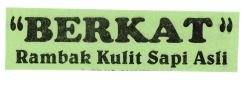 Trademark "BERKAT" RAMBAK KULIT SAPI ASLI