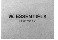 Trademark W.ESSENTIELS NEW YORK