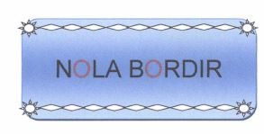 Trademark NOLA BORDIR