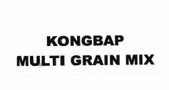 Trademark KONGBAP MULTI GRAIN MIX