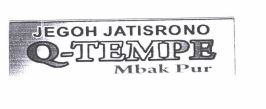 Trademark JEGOH JATISRONO Q-TEMPE MBAK PUR