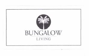 Trademark BUNGALOW LIVING
