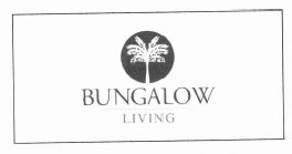 Trademark BUNGALOW LIVING + LUKISAN