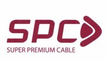 Trademark SPC SUPER PREMIUM CABLE & LOGO