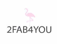 Trademark 2FAB4YOU + LOGO