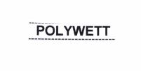 Trademark POLYWETT