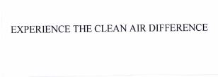 Trademark EXPERIENCE THE CLEAN AIR DIFFERENCE