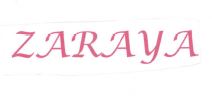 Trademark ZARAYA + LOGO