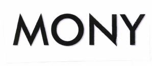 Trademark MONY + LOGO