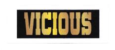 Trademark VICIOUS + LOGO