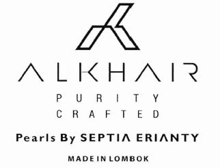 Trademark ALKHAIR PURITY CRAFTED PEARLS BY SEPTIA ERIANTY MADE IN LOMBOK + LOGO