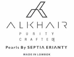 Trademark ALKHAIR PURITY CRAFTED PEARLS BY SEPTIA ERIANTY MADE IN LOMBOK + LOGO