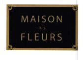 Trademark MAISON DES FLEURS