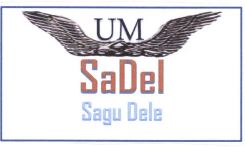 Trademark UM SADEL SAGU DELE + LOGO