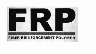 Trademark FRP FIBER REINFORCEMENT POLYMER + LOGO