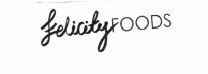 Trademark FELICITY FOODS