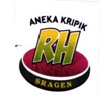 Trademark ANEKA KRIPIK RH SRAGEN + LOGO