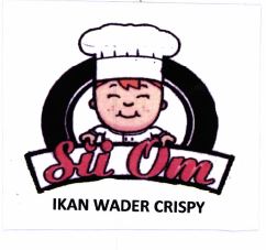 Trademark SII OM IKAN WADER CRISPY + LUKISAN