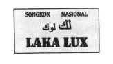 Trademark SONGKOK NASIONAL LAKA LUX + KARAKTER HURUF NON LATIN + LOGO